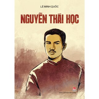 Nguyễn Thái Học - Lê Minh Quốc