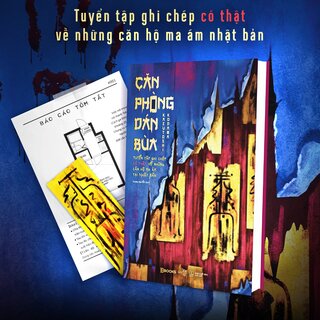 Căn Phòng Dán Bùa - Tuyển Tập Ghi Chép Có Thật Về Những Căn Hộ Ma Ám Tại Nhật Bản - Kazutoshi Kodama