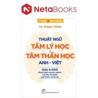 Thuật Ngữ Tâm Lý Học Và Tâm Thần Học - Anh-Việt - TS. Phạm Toàn