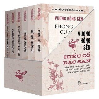 Hiếu Cổ Đặc San - Vương Hồng Sển (Boxset - 6 Cuốn)