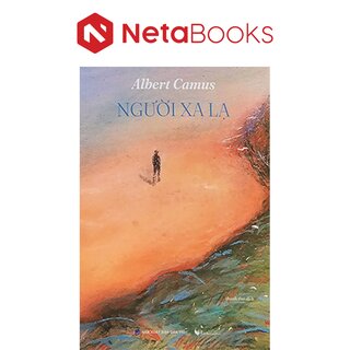 Người Xa Lạ - Albert Camus