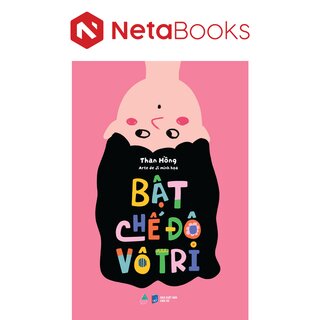 Bật Chế Độ Vô Tri - Than Hồng