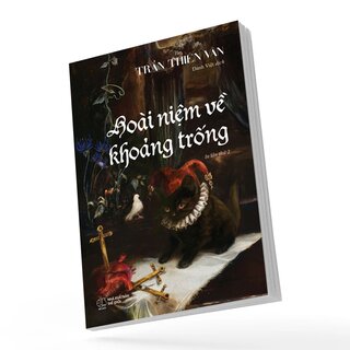 Hoài Niệm Về Về Khoảng Trống - Trần Thiên Vân