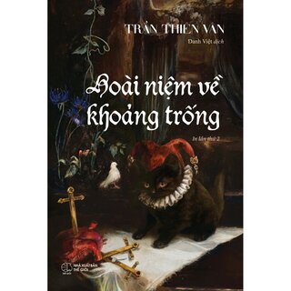 Hoài Niệm Về Về Khoảng Trống - Trần Thiên Vân