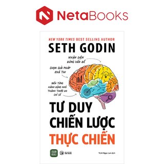 Tư Duy Chiến Lược Thực Chiến - Seth Godin