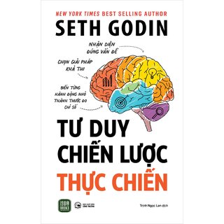Tư Duy Chiến Lược Thực Chiến - Seth Godin