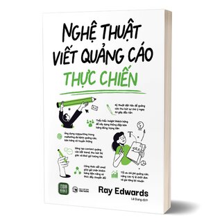 Nghệ Thuật Viết Quảng Cáo Thực Chiến - Ray Edwards