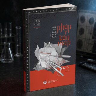 Pháp Y Tần Minh - Lời Tố Cáo Lặng Thầm - Tần Minh