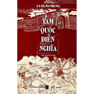 Tam Quốc Diễn Nghĩa - Bản Truyện Tranh - La Quán Trung