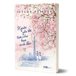 Người Yêu Tôi Tựa Như Hoa Anh Đào - Uyama Keisuke