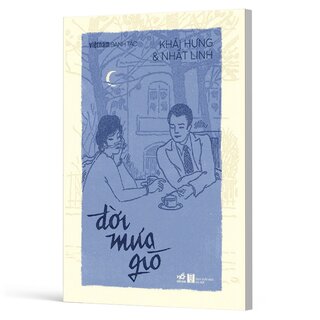 Việt Nam Danh Tác - Đời Mưa Gió - Khái Hưng, Nhất Linh