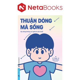 Thuận Dòng Mà Sống - Dịu Dàng Không Có Nghĩa Là Yếu Đuối - Yoon Soo Hoon