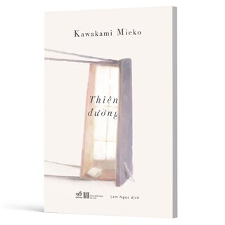 Thiên Đường - Kawakami Mieko