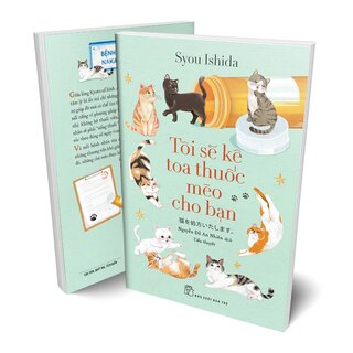 Tôi Sẽ Kê Toa Thuốc Mèo Cho Bạn - Syou Ishida