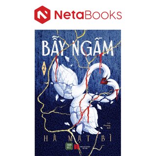 Bẫy Ngầm - Tập 2 - Hà Mạt Bì
