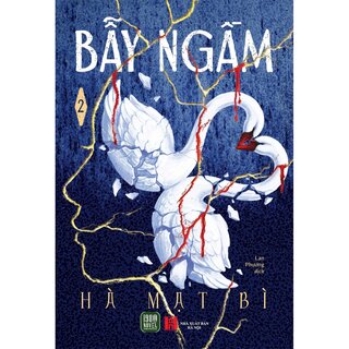Bẫy Ngầm - Tập 2 - Hà Mạt Bì