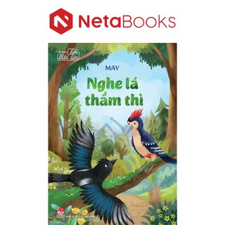 Tủ Sách Tuổi Thần Tiên - Nghe Lá Thầm Thì - May