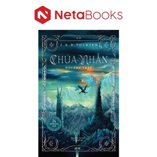 Chúa Nhẫn - Hai Tòa Tháp -  J.R.R. Tolkien