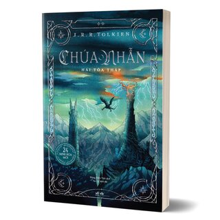 Chúa Nhẫn - Hai Tòa Tháp -  J.R.R. Tolkien