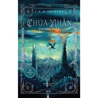 Chúa Nhẫn - Hai Tòa Tháp -  J.R.R. Tolkien