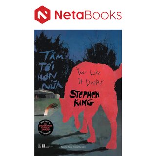 Tăm Tối Hơn Nữa - Stephen King