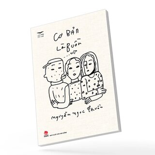 Văn Trẻ - Cơ Bản Là Buồn - Nguyễn Ngọc Thuần