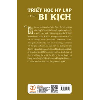 Triết Học Hy Lạp Thời Bi Kịch - Friedrich Nietzsche (Bìa Cứng)