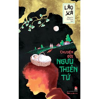 Chuyện Đời Ngưu Thiên Tứ - Lão Xá