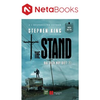 The Stand - Đại Dịch Hủy Diệt - Tập 1 - Stephen King (Sách Bỏ Túi)