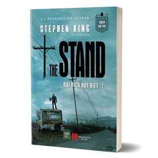 The Stand - Đại Dịch Hủy Diệt - Tập 1 - Stephen King (Sách Bỏ Túi)
