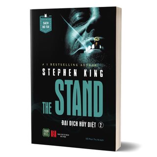 The Stand - Đại Dịch Hủy Diệt - Tập 2 - Stephen King (Sách Bỏ Túi)