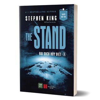 The Stand - Đại Dịch Hủy Diệt - Tập 3 -  Stephen King (Sách Bỏ Túi)