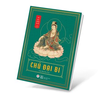 Sổ Tay Chép Kinh - Chú Đại Bi - Chân Như