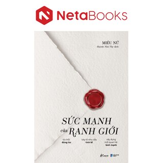 Sức Mạnh Của Ranh Giới - Miêu Nữ