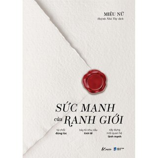 Sức Mạnh Của Ranh Giới - Miêu Nữ