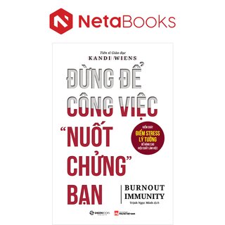Đừng Để Công Việc Nuốt Chửng Bạn - Kandi Wiens