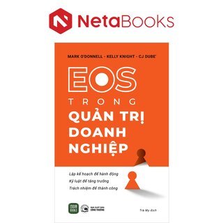 EOS Trong Quản Trị Doanh Nghiệp - Mark O'Donnell, Kelly Knight, CJ DuBe'