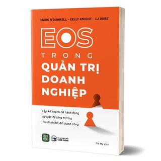 EOS Trong Quản Trị Doanh Nghiệp - Mark O'Donnell, Kelly Knight, CJ DuBe'