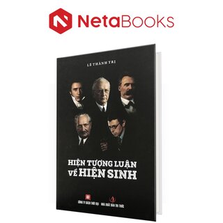 Hiện Tượng Luận Về Hiện Sinh - Lê Thành Trị (Bìa Cứng)