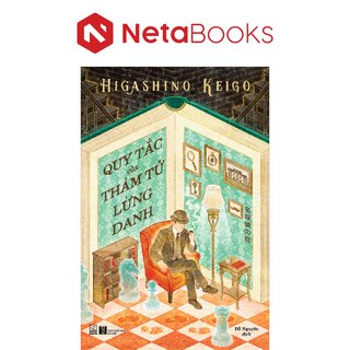 Quy Tắc Của Thám Tử Lừng Danh - Higashino Keigo