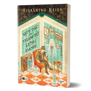 Quy Tắc Của Thám Tử Lừng Danh - Higashino Keigo