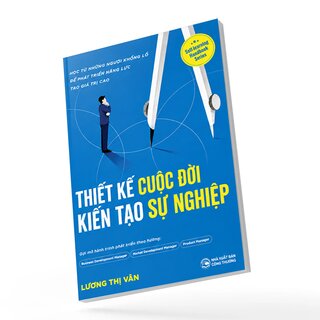 Thiết Kế Cuộc Đời, Kiến Tạo Sự Nghiệp - Lương Thị Vân