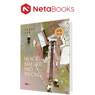 Việt Nam Danh Tác - Hà Nội Băm Sáu Phố Phường - Thạch Lam (Artbook)