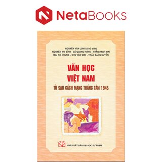 Văn Học Việt Nam Từ Sau Cách Mạng Tháng Tám 1945