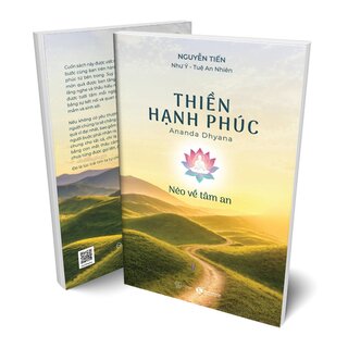 Thiền Hạnh Phúc - Nẻo Về Tâm An - Nguyễn Tiến, Như Ý, Tuệ An Nhiên