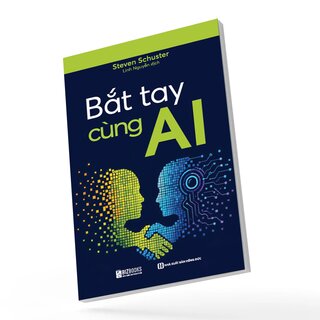 Bắt Tay Cùng AI - Steven Schuster
