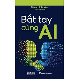 Bắt Tay Cùng AI - Steven Schuster