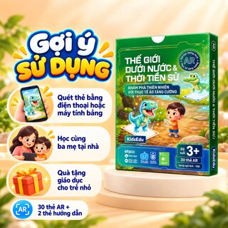 Thẻ Học Thông Minh AR - Thế Giới Dưới Nước Và Thời Tiền Sử - Khám Phá Thiên Nhiên Với Thực Tế Ảo Tăng Cường (Song Ngữ Anh - Việt)