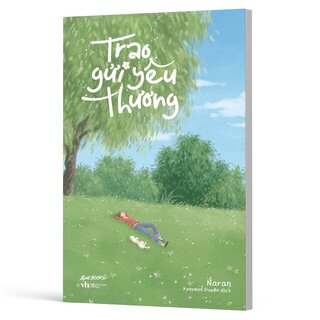 Trao Gửi Yêu Thương - Naran