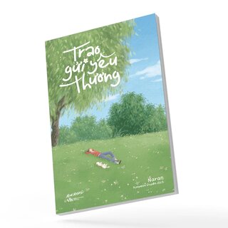 Trao Gửi Yêu Thương - Naran